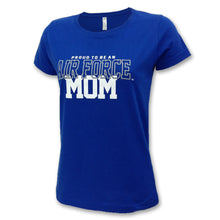 Load image into Gallery viewer, Air Force Ladies Proud Mom T-Shirt (Royal)