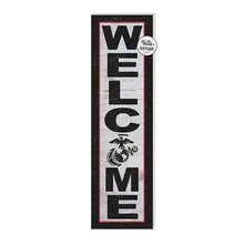 Load image into Gallery viewer, Indoor Outdoor Sign WELCOME Marines (10x35)*