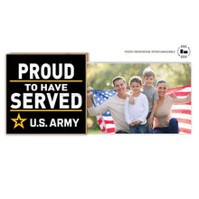 Load image into Gallery viewer, Army Proud to Serve Floating Picture Frame*