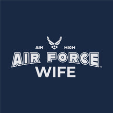 Load image into Gallery viewer, Air Force Wife Ladies T-Shirt (Navy)