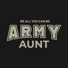 Load image into Gallery viewer, Army Aunt Ladies T-Shirt (Black)