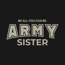 Load image into Gallery viewer, Army Sister Ladies T-Shirt (Black)