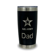Load image into Gallery viewer, Army Dad 20oz Stainless Steel Tumbler (Black)