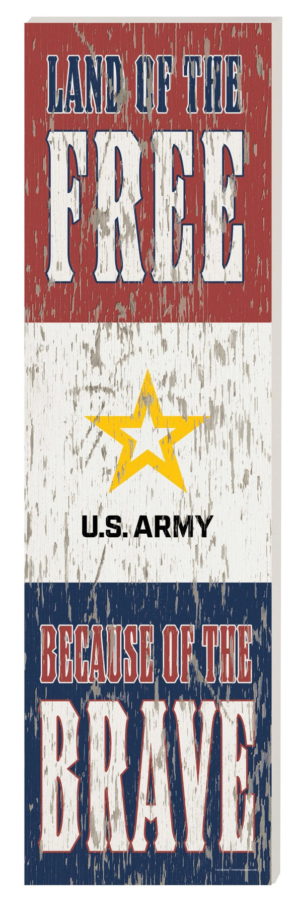 free gear army U.S. Army Land of the Free 10 x 35 inch Sign