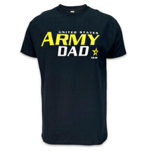 Load image into Gallery viewer, United States Army Dad T-Shirt (Black)