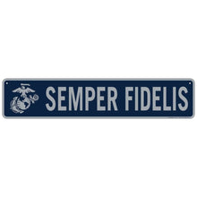 Load image into Gallery viewer, Marines Semper Fidelis Street Sign