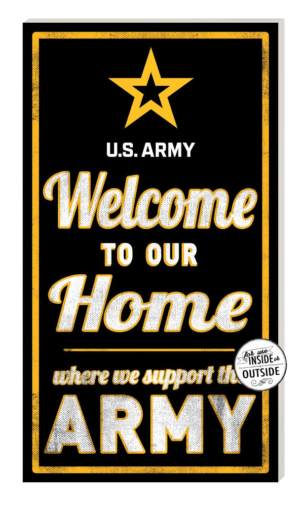 Indoor Outdoor Sign Welcome to Our Home Army (11x20)