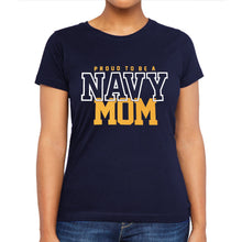 Load image into Gallery viewer, Navy Ladies Proud Mom T-Shirt (Navy)