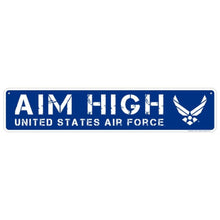 Load image into Gallery viewer, Air Force Aim High Street Sign