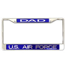Load image into Gallery viewer, AIR FORCE DAD LICENSE PLATE FRAME 3