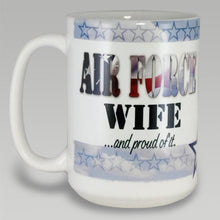 Load image into Gallery viewer, Air Force Wife Coffee Mug