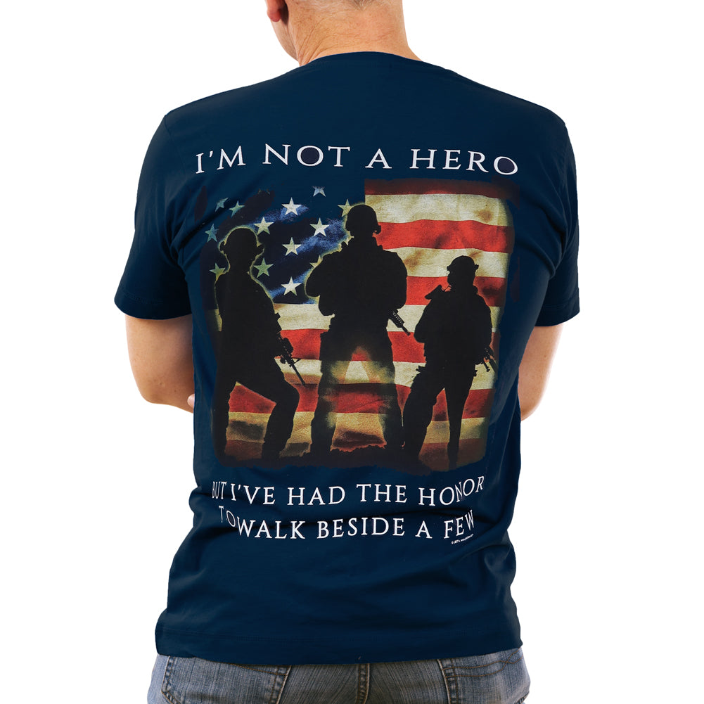 I'M NOT A HERO BUT I'VE HAD THE HONOR TO WALK BESIDE A FEW T-SHIRT (NAVY) 3