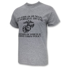 Load image into Gallery viewer, MARINE CORPS ERR IS HUMAN T-SHIRT 2