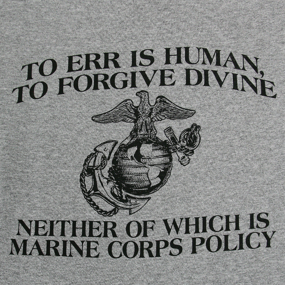 MARINE CORPS ERR IS HUMAN T-SHIRT