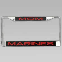 Load image into Gallery viewer, MARINE MOM LICENSE PLATE FRAME