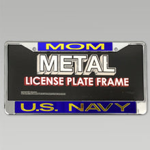 Load image into Gallery viewer, NAVY MOM LICENSE PLATE FRAME 1