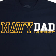 Load image into Gallery viewer, PROUD NAVY DAD T-SHIRT (NAVY) 2